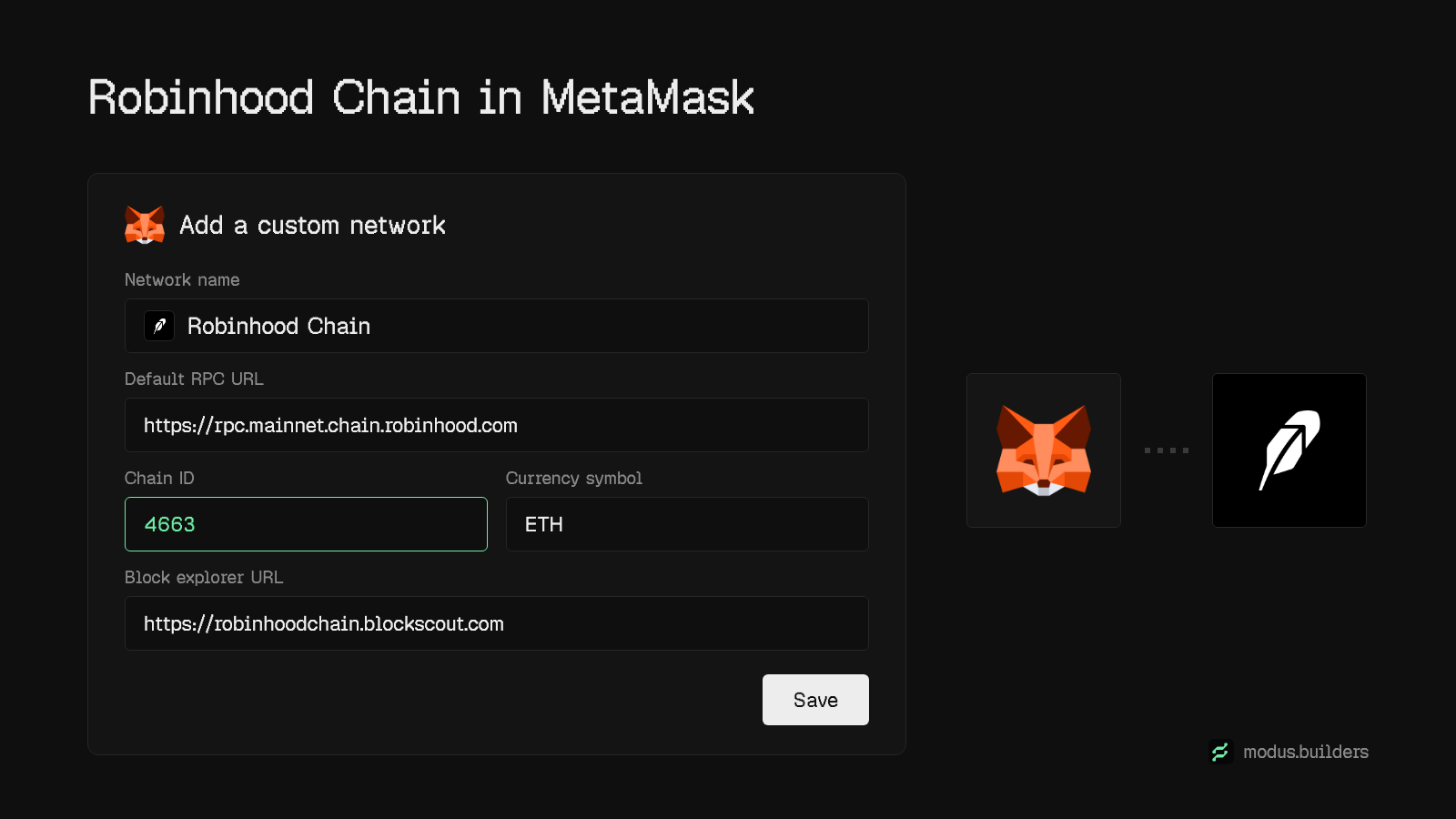 Robinhood Chain network settings for MetaMask: network name Robinhood Chain, RPC URL, chain ID 4663, currency ETH, and the Blockscout explorer.